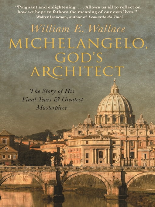 Michelangelo, God's Architect: The Story of His Final Years and Greatest Masterpiece 책표지